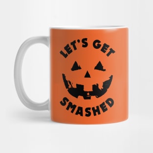 Let's get Smashed | Halloween Drinking Party Pumpkin Head Mug